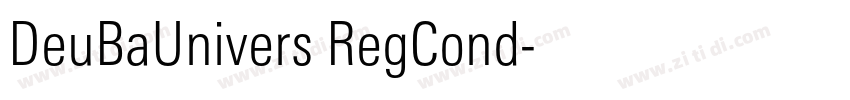 DeuBaUnivers RegCond字体转换